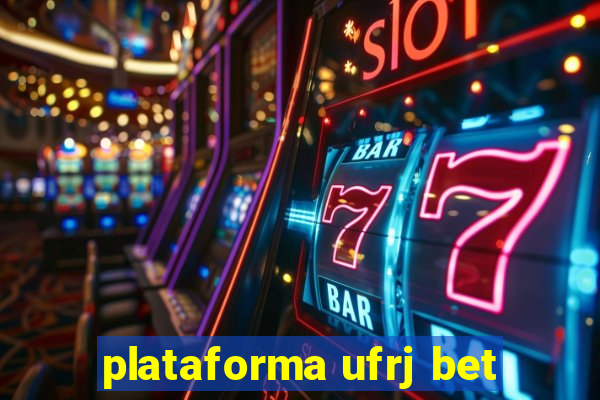 plataforma ufrj bet